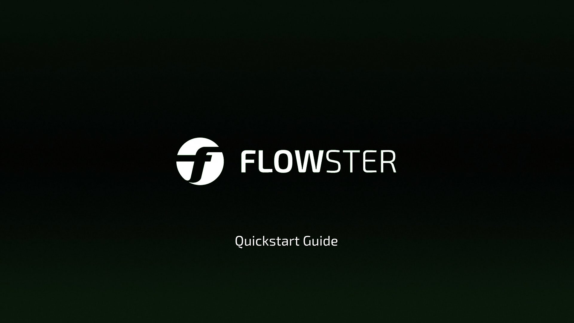 FLOWSTER Studio - Quickstart Guide
